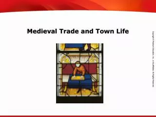 Medieval Trade and Town Life