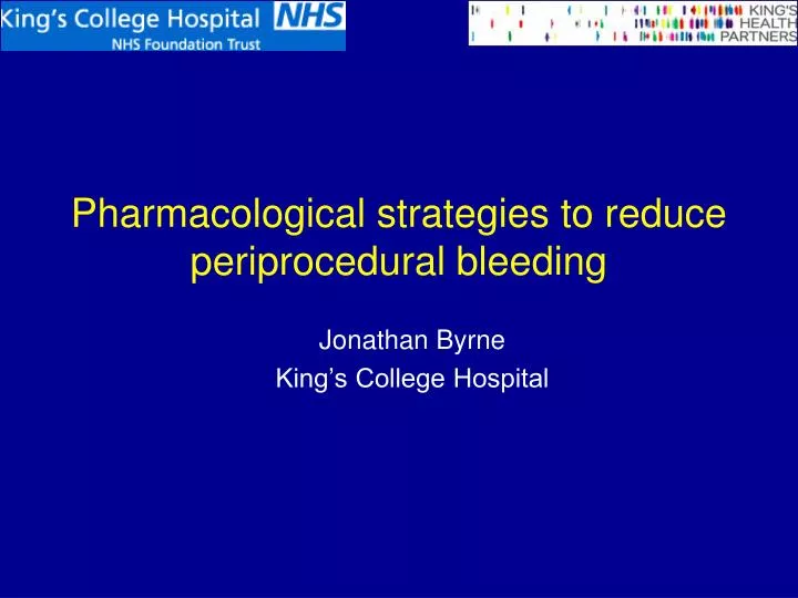 pharmacological strategies to reduce periprocedural bleeding