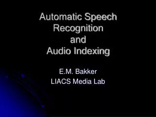 Automatic Speech Recognition and Audio Indexing