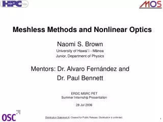 Meshless Methods and Nonlinear Optics