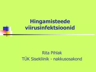 hingamisteede viirusinfektsioonid