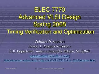 ELEC 7770 Advanced VLSI Design Spring 2008 Timing Verification and Optimization