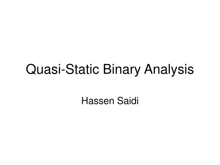 quasi static binary analysis
