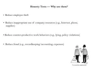 Honesty Tests --- Why use them?