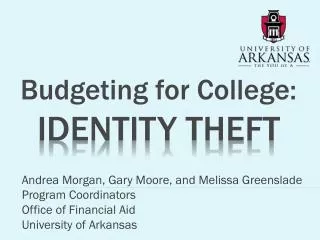 Budgeting for College: IDENTITY THEFT