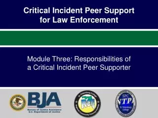 Critical Incident Peer Support for Law Enforcement