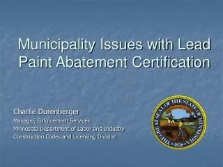 Municipality Issues with Lead Paint Abatement Certification
