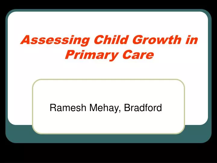 assessing child growth in primary care