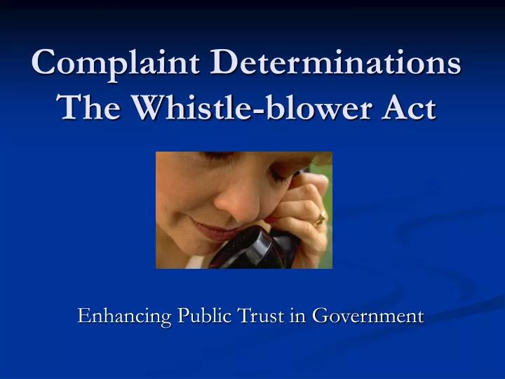 complaint determinations the whistle blower act