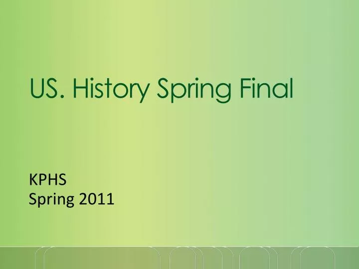 us history spring final