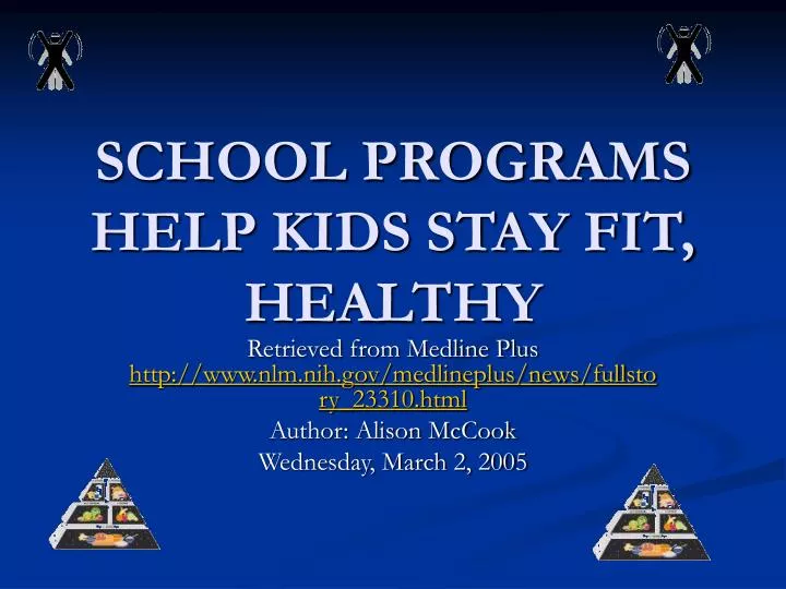 school programs help kids stay fit healthy