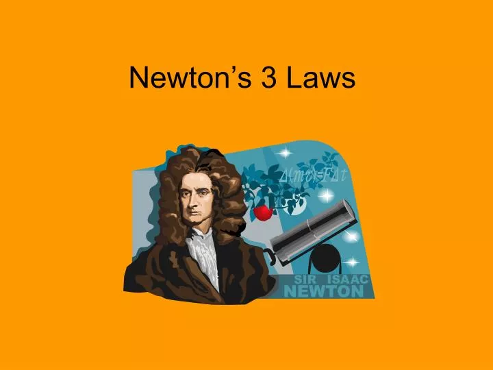 newton s 3 laws