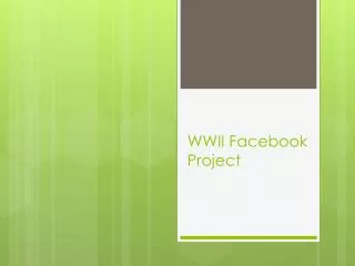 WWII Facebook Project