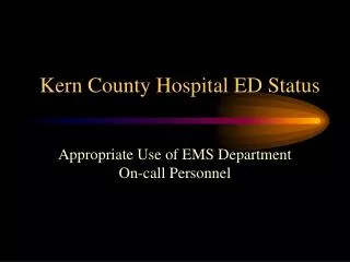 Kern County Hospital ED Status