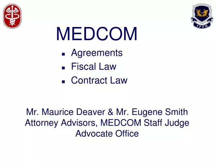 mr maurice deaver mr eugene smith attorney advisors medcom staff judge advocate office