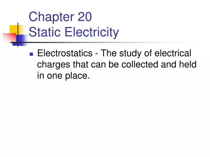 chapter 20 static electricity