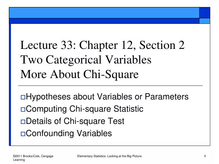 lecture 33 chapter 12 section 2 two categorical variables more about chi square