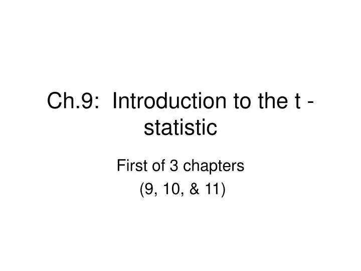 ch 9 introduction to the t statistic