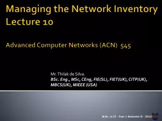 Managing the Network Inventory Lecture 10 Advanced Computer Networks (ACN) 545