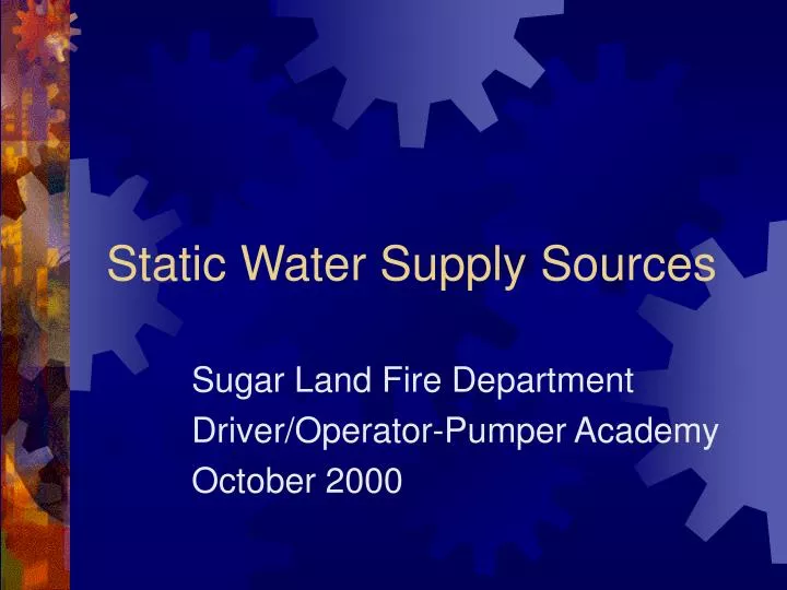 static water supply sources