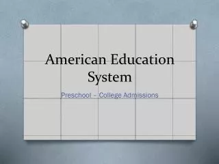 American Education System