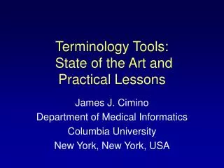Terminology Tools: State of the Art and Practical Lessons