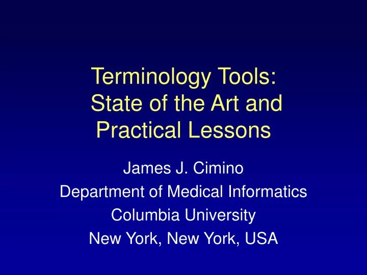 terminology tools state of the art and practical lessons