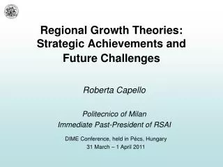Regional Growth Theories: Strategic Achievements and Future Challenges