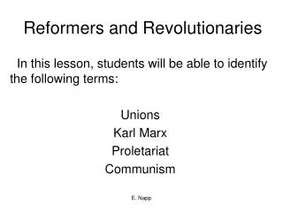 Reformers and Revolutionaries