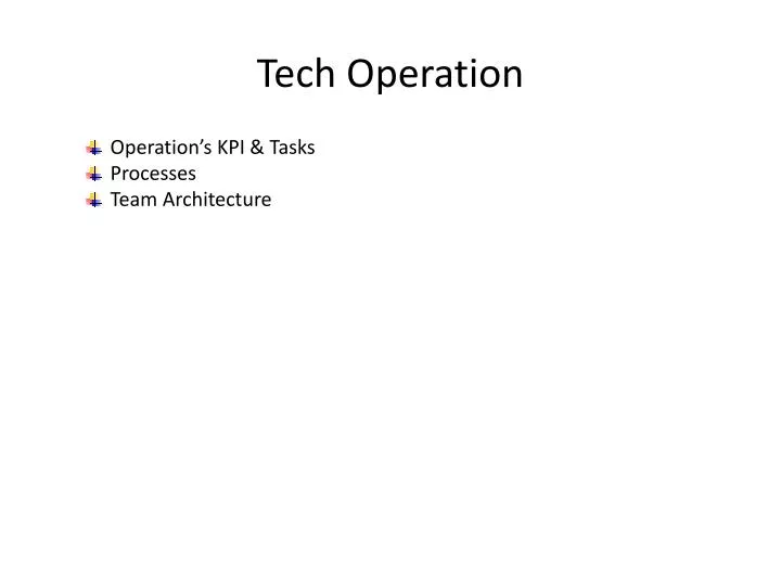 tech operation