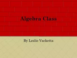 Algebra Class
