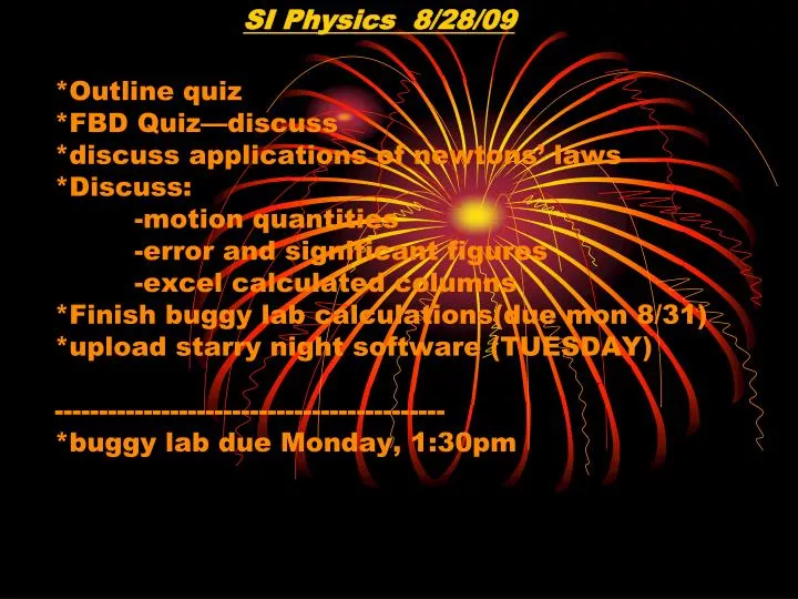 si physics 8 28 09