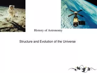 Structure and Evolution of the Universe