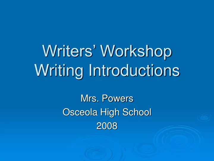 writers workshop writing introductions
