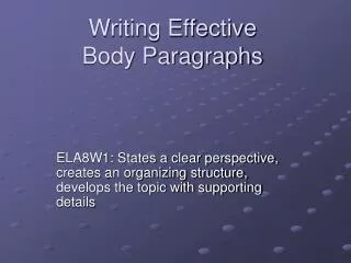 Writing Effective Body Paragraphs