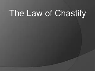 The Law of Chastity