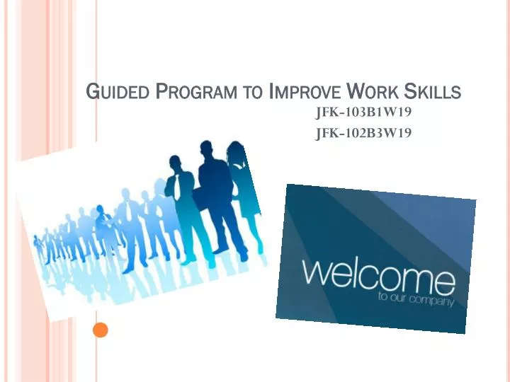 guided program to improve work skills
