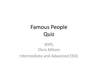 Famous People Quiz