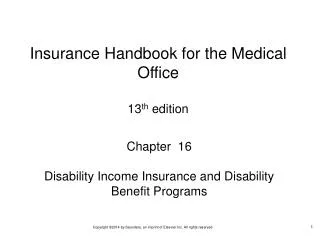 Chapter 16 Disability Income Insurance and Disability Benefit Programs