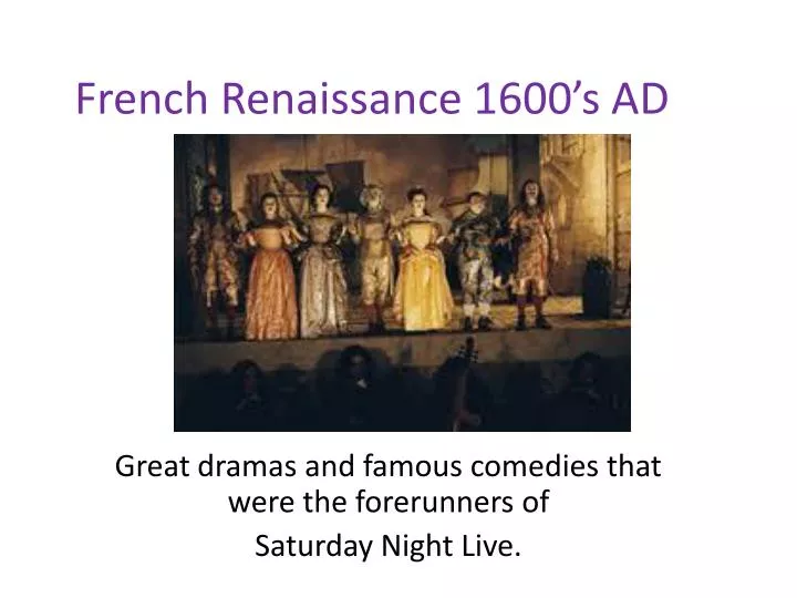 french renaissance 1600 s ad