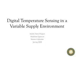 Digital Temperature Sensing in a Variable Supply Environment