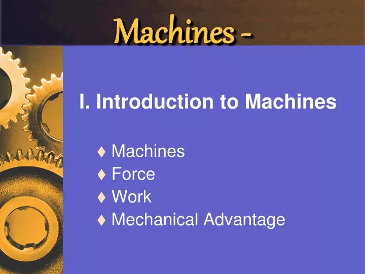 machines