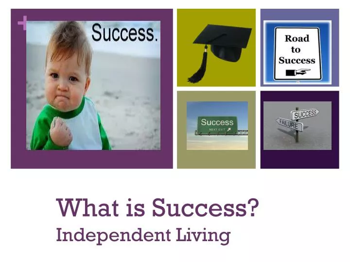 what is success independent living