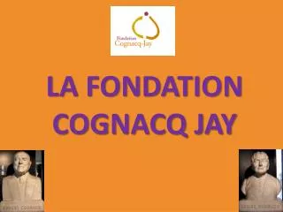 la fondation cognacq jay