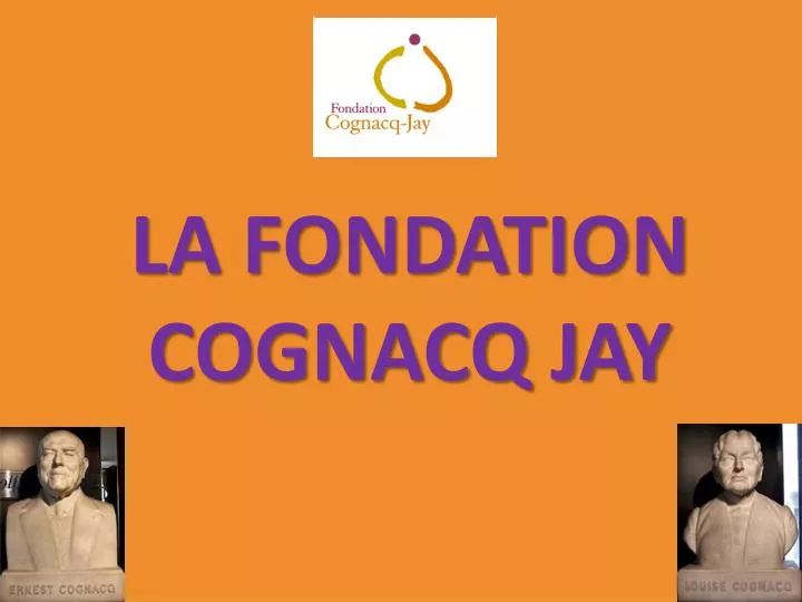 la fondation cognacq jay