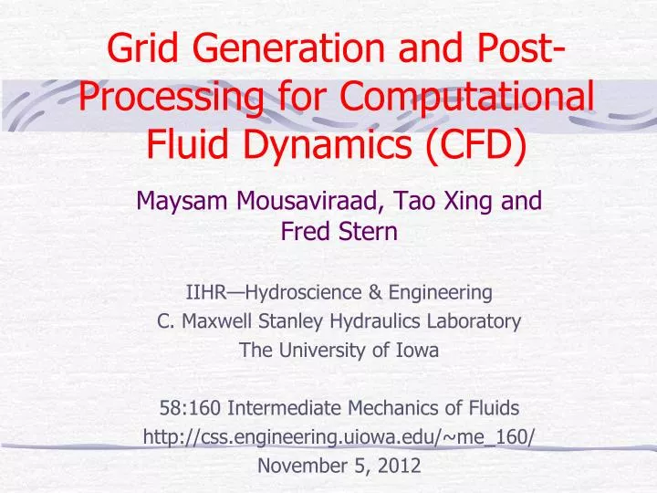grid generation and post processing for computational fluid dynamics cfd