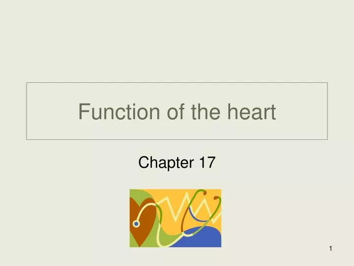 function of the heart