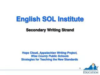 English SOL Institute Secondary Writing Strand