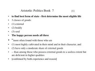 Aristotle: Politics Book 7 [ 1 ]