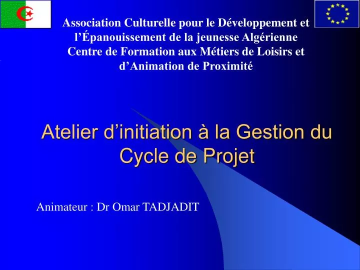 atelier d initiation la gestion du cycle de projet